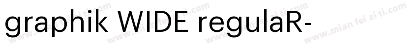 graphik WIDE regulaR字体转换